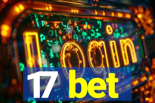 17 bet